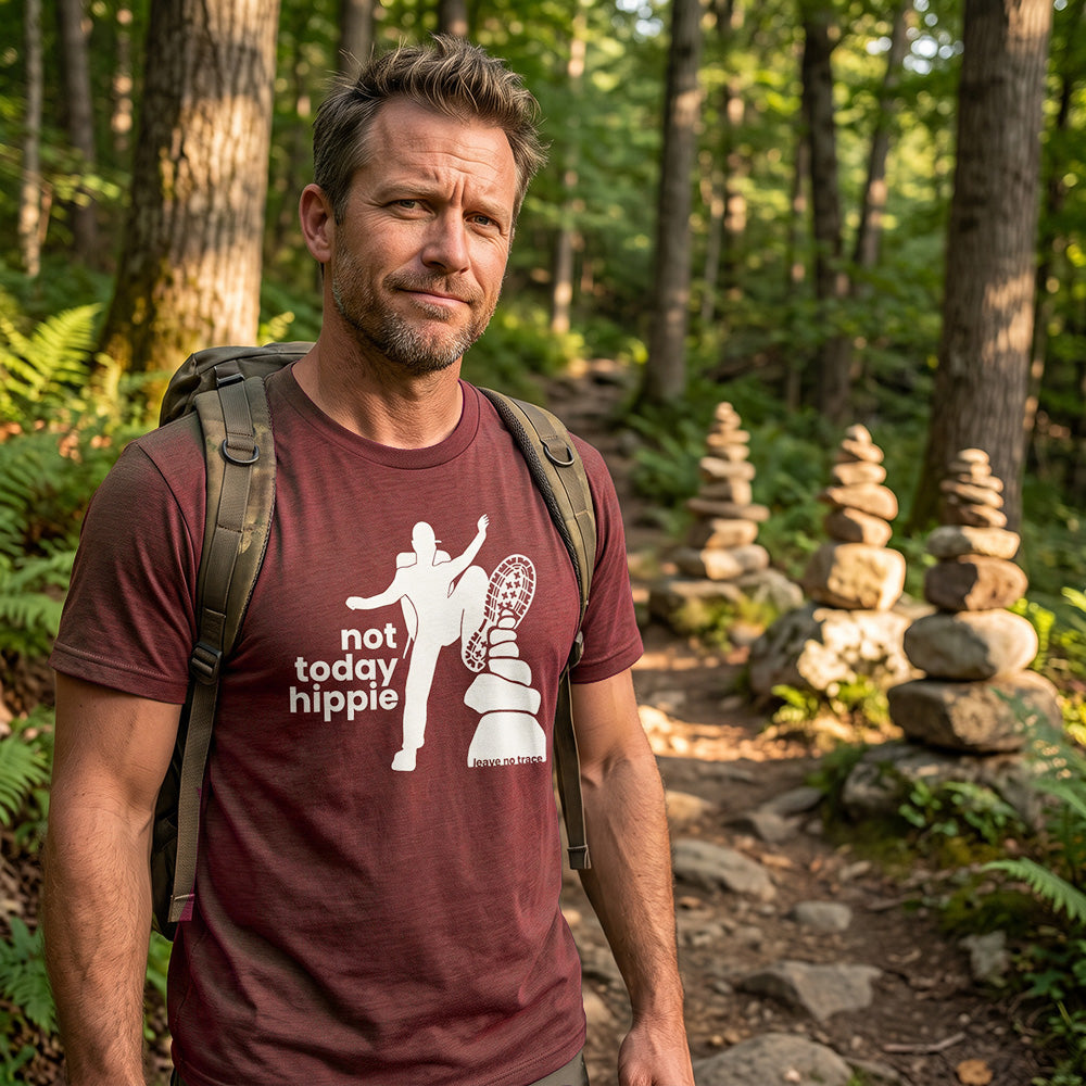 Not Today Hippie Shirt - Leave No Trace T-Shirt
