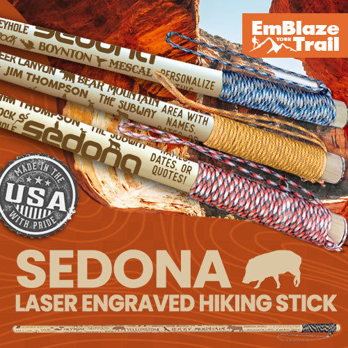 Sedona AZ - Themed Hiking/Walking Stick - EmBlaze Your Trail