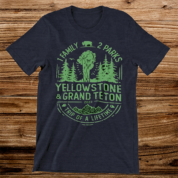 2023 Yellowstone and Grand Teton Vacation T-shirt