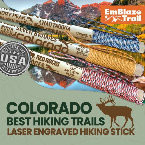 Best Colorado Trails Themed Walking Stick - EmBlaze Your Trail