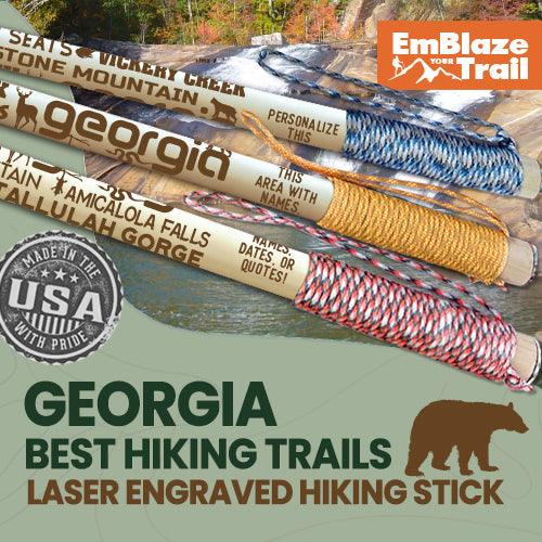 Best Georgia Trails Themed Walking Stick - EmBlaze Your Trail