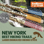 Best New York Trails Themed Walking Stick - EmBlaze Your Trail