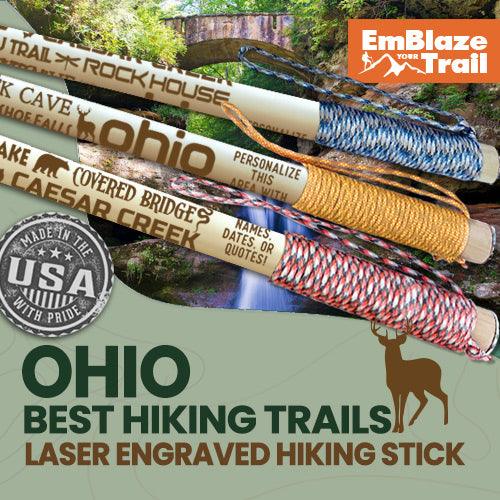 Best Ohio Trails Themed Walking Stick - EmBlaze Your Trail