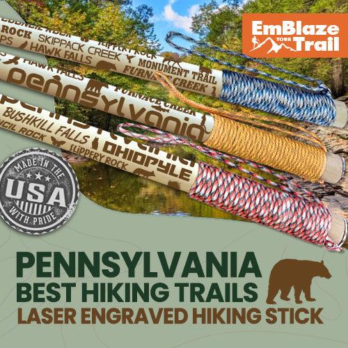 Best Pennsylvania Trails Themed Walking Stick - EmBlaze Your Trail